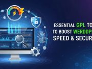 Essential GPL Tools to Boost WordPress Speed & Security Essential GPL Tools to Boost WordPress Speed & Security