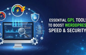 Essential GPL Tools to Boost WordPress Speed & Security Essential GPL Tools to Boost WordPress Speed & Security