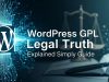 WordPress GPL Legal Truth Explained Simply Guide WordPress GPL Legal Truth Explained Simply Guide