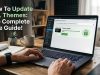 How To Update GPL Themes : The Complete Safe Guide! How To Update GPL Themes : The Complete Safe Guide!