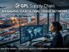 GPL Supply Chain : Managing Your Global Trade Network GPL Supply Chain : Managing Your Global Trade Network